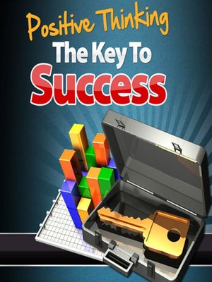 cover image of Positive Thinking  the Key to success